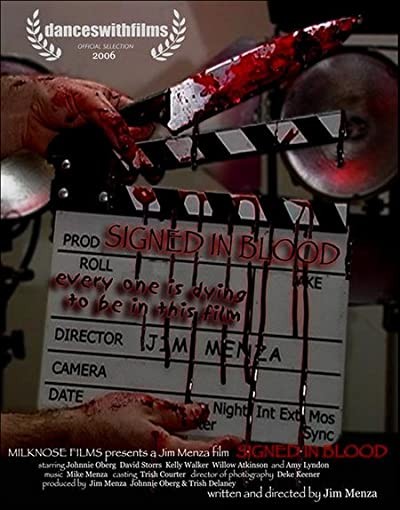 Signed in Blood (2006) afişi Signed in Blood (2006) afişi