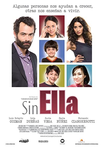 Sin Ella (2010) afişi Sin Ella (2010) afişi