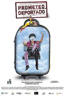 Sınır Dışı Edilen Prometeo (2011) afişi