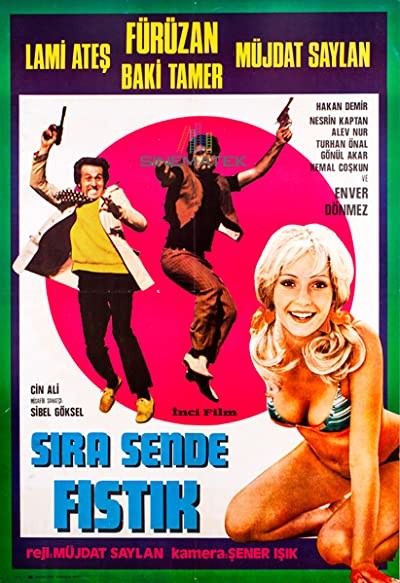 Sıra Sende Fıstık (1971) afişi Sıra Sende Fıstık (1971) afişi