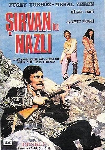 Şirvan İle Nazlı (1973) afişi Şirvan İle Nazlı (1973) afişi
