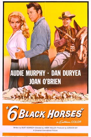 Six Black Horses (1962) afişi Six Black Horses (1962) afişi