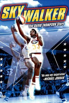 Skywalker: The David Thompson Story (2004) afişi