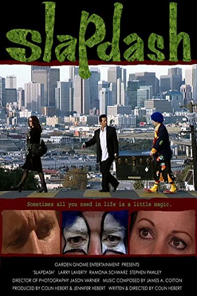 Slapdash (2005) afişi Slapdash (2005) afişi