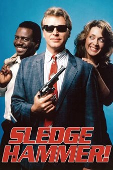 Sledge Hammer (1986) afişi