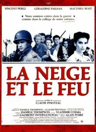 Snow And Fire (1991) afişi Snow And Fire (1991) afişi