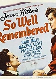 So Well Remembered (1947) afişi