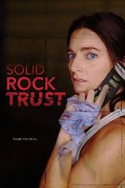 Solid Rock Trust (2022) afişi Solid Rock Trust (2022) afişi