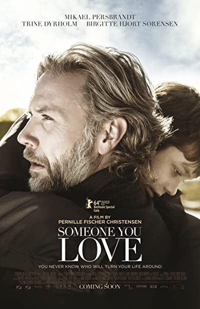 Someone You Love (2014) afişi Someone You Love (2014) afişi
