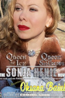 Sonja: Queen of Ice, the True Life Story of Sonja Henie (2018) afişi