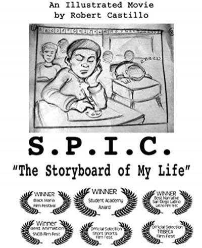 S.p.ı.c.: The Storyboard Of My Life (2004) afişi S.p.ı.c.: The Storyboard Of My Life (2004) afişi
