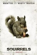 Squirrels afişi Squirrels afişi