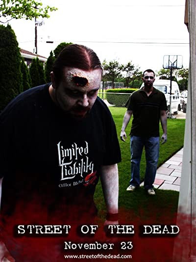 Street Of The Dead (2008) afişi Street Of The Dead (2008) afişi