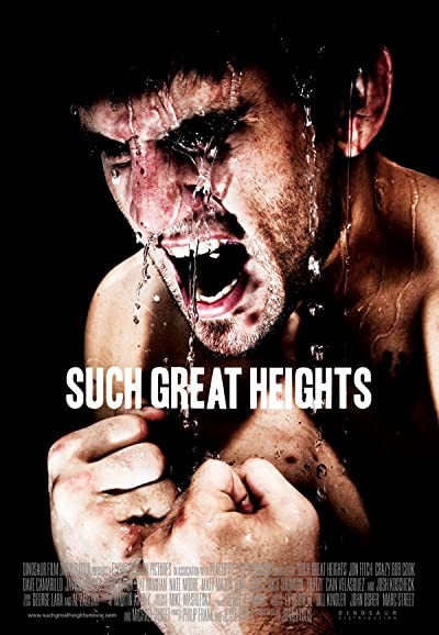 Such Great Heights (2012) afişi Such Great Heights (2012) afişi