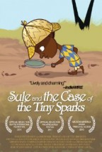Sule and the Case of the Tiny Sparks afişi Sule and the Case of the Tiny Sparks afişi