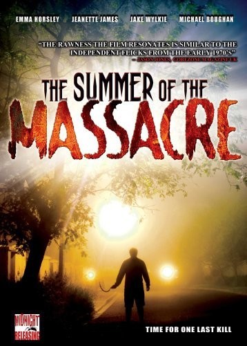 Summer Of The Massacre (2006) afişi Summer Of The Massacre (2006) afişi