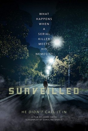 Surveilled (2020) afişi Surveilled (2020) afişi