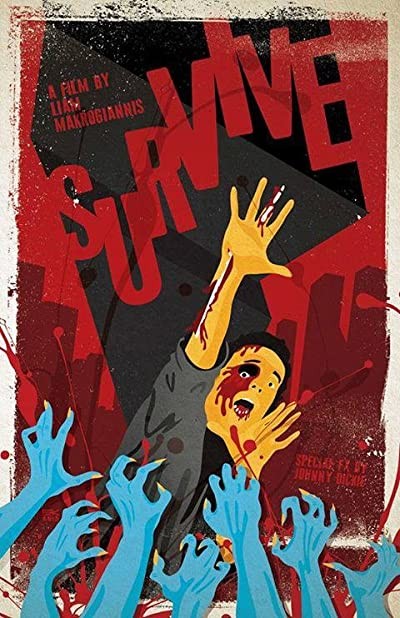 Survive (2014) afişi Survive (2014) afişi