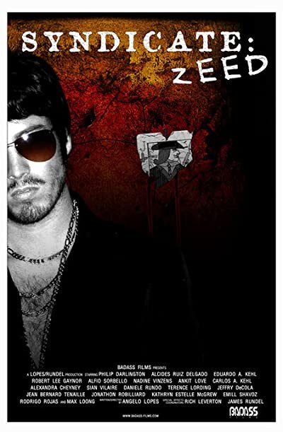 Syndicate: Zeed (2005) afişi Syndicate: Zeed (2005) afişi