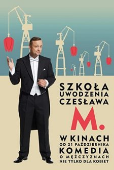Szkola uwodzenia Czeslawa M.