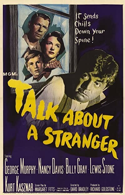Talk About A Stranger (1952) afişi Talk About A Stranger (1952) afişi