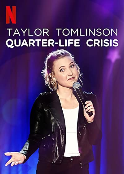 Taylor Tomlinson: Quarter-Life Crisis (2020) afişi Taylor Tomlinson: Quarter-Life Crisis (2020) afişi