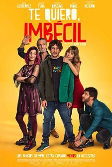 Te quiero, imbécil (2020) afişi