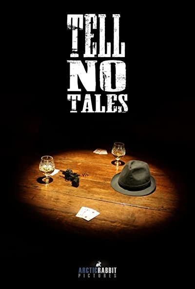 Tell No Tales (2018) afişi Tell No Tales (2018) afişi