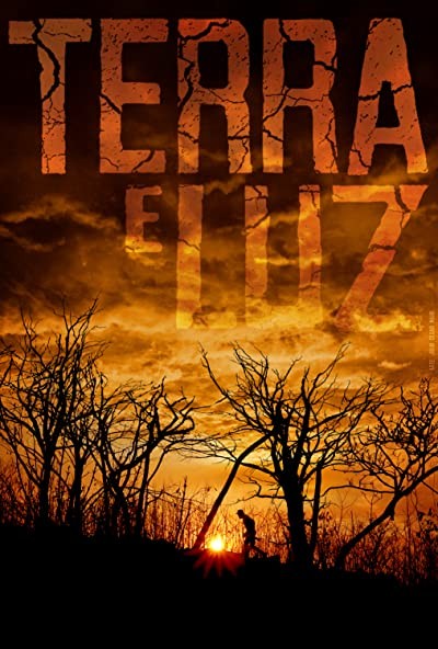 Terra e Luz (2017) afişi Terra e Luz (2017) afişi