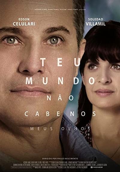Teu Mundo não cabe nos Meus Olhos (2018) afişi Teu Mundo não cabe nos Meus Olhos (2018) afişi