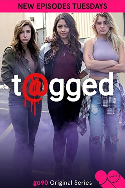 T@gged (2016) afişi T@gged (2016) afişi