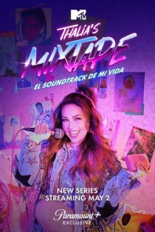 Thalia's Mixtape: El Soundtrack de mi Vida