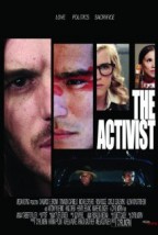 The Activist (2013) afişi The Activist (2013) afişi