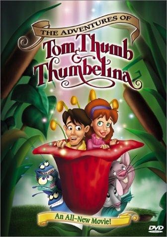 The Adventures Of Tom Thumb & Thumbelina (2002) afişi The Adventures Of Tom Thumb & Thumbelina (2002) afişi