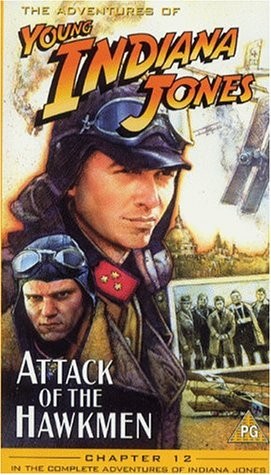 The Adventures Of Young ındiana Jones: Attack Of The Hawkmen (1995) afişi The Adventures Of Young ındiana Jones: Attack Of The Hawkmen (1995) afişi