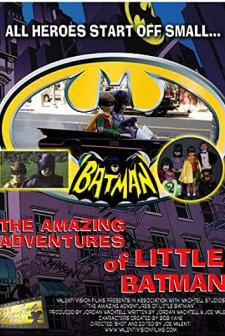 The Amazing Adventures of Little Batman (2007) afişi