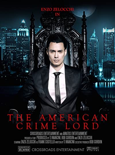 The American Crime Lord (2016) afişi The American Crime Lord (2016) afişi