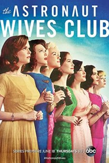 The Astronaut Wives Club (2015) afişi