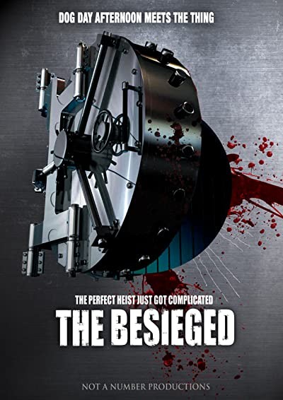 The Besieged (2018) afişi The Besieged (2018) afişi