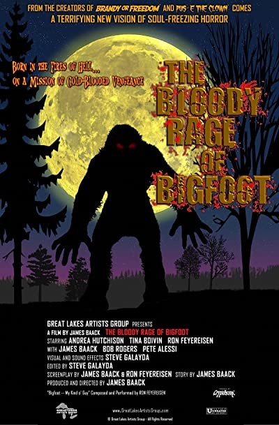 The Bloody Rage Of Bigfoot (2010) afişi The Bloody Rage Of Bigfoot (2010) afişi