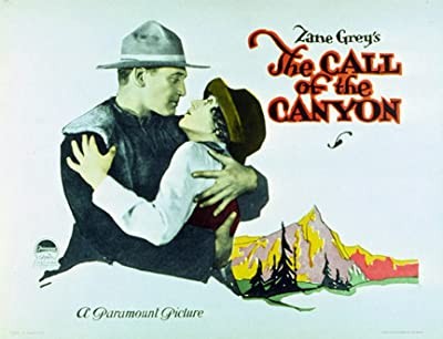 The Call Of The Canyon (1923) afişi The Call Of The Canyon (1923) afişi