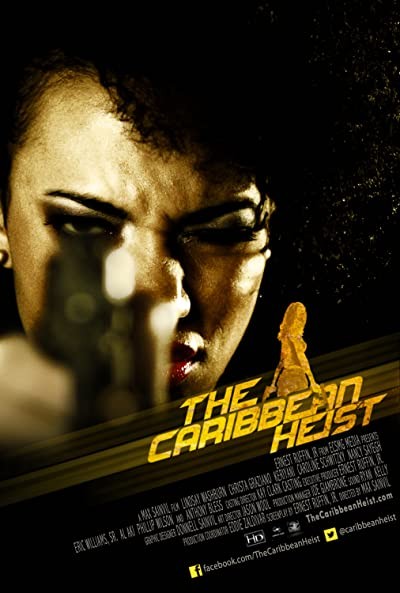 The Caribbean Heist (2013) afişi The Caribbean Heist (2013) afişi