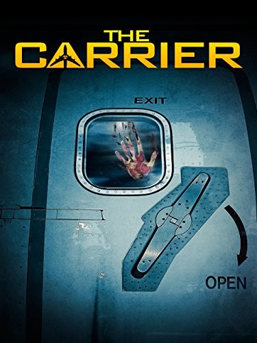 The Carrier (2015) afişi The Carrier (2015) afişi