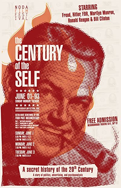 The Century Of The Self (2002) afişi The Century Of The Self (2002) afişi