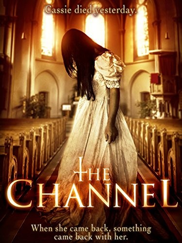The Channel (2016) afişi The Channel (2016) afişi