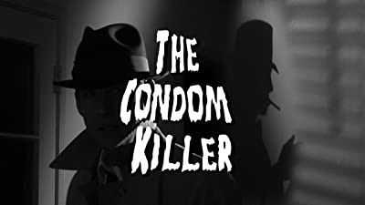 The Condom Killer (2009) afişi The Condom Killer (2009) afişi