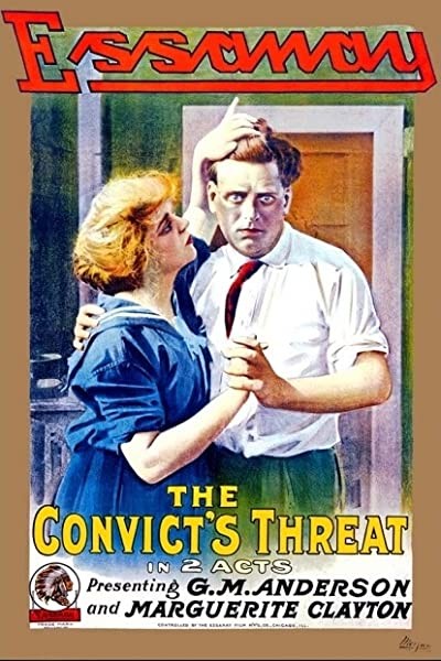 The Convict's Threat (1915) afişi The Convict's Threat (1915) afişi