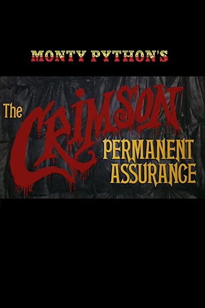 The Crimson Permanent Assurance (1983) afişi The Crimson Permanent Assurance (1983) afişi