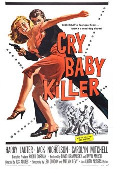 The Cry Baby Killer (1958) afişi