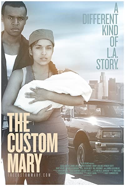 The Custom Mary (2011) afişi The Custom Mary (2011) afişi